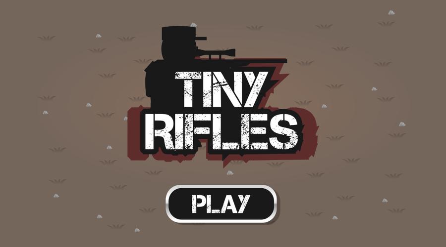 Tiny Rifles