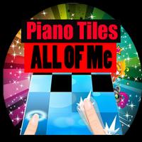 All Of Me Piano Tiles