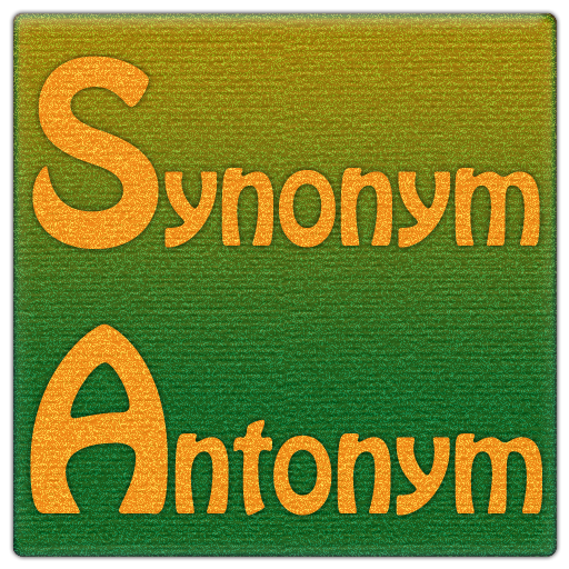 Synonym Antonym