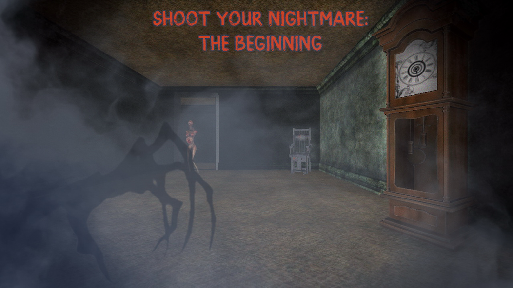 Shoot Your Nightmare Chapter 1