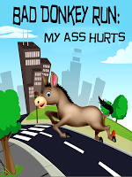 Bad Donkey Dodge: My Ass Hurts