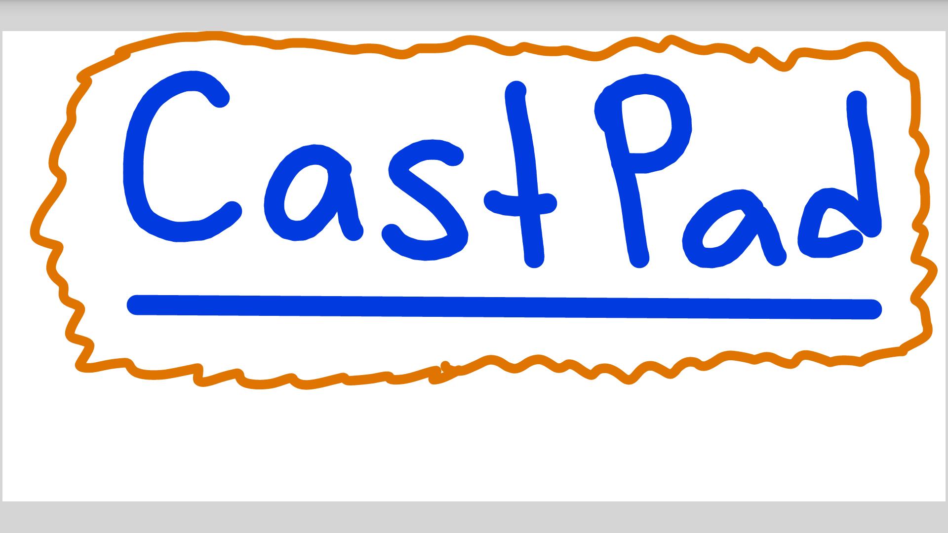 CastPad