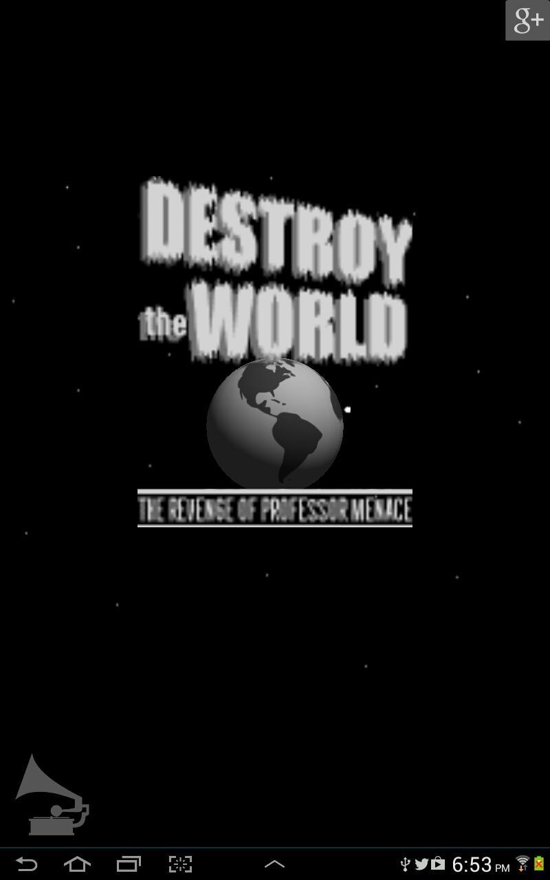 Destroy The World