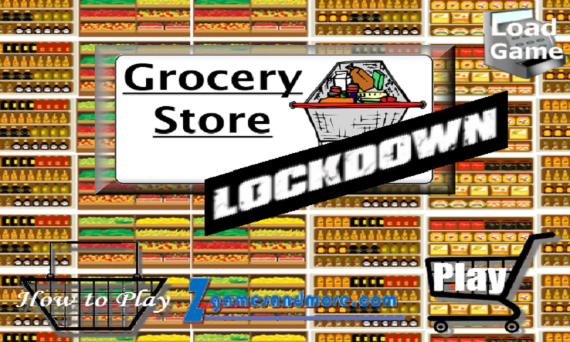 Grocery Store Lockdown