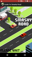 Guide For Smashy Road Wanted