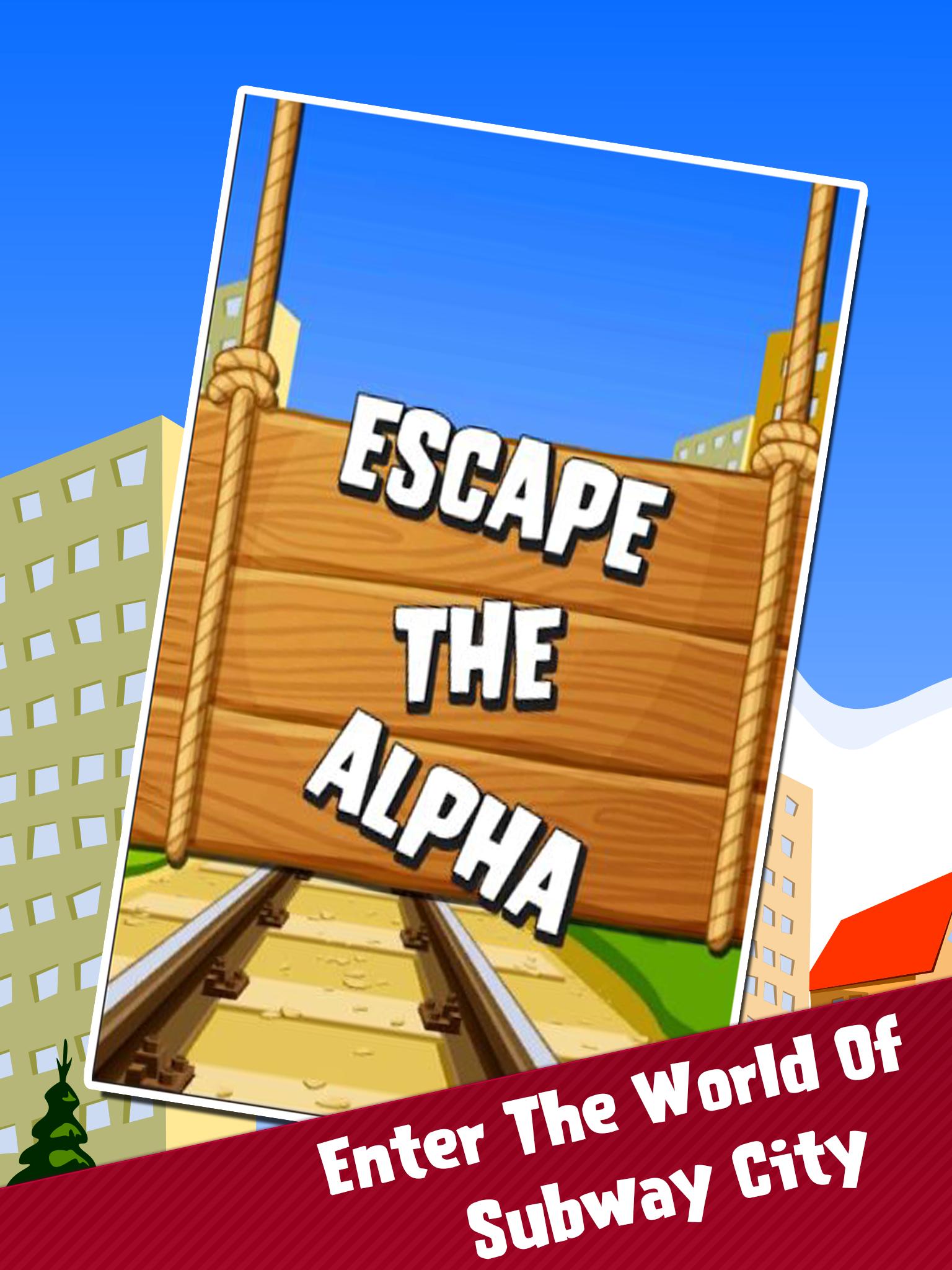 Escape The Alpha