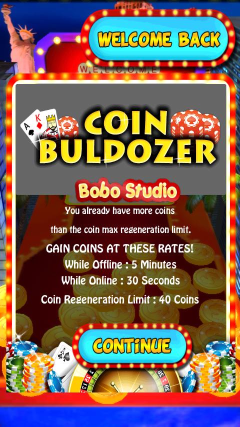 Coin Buldozer