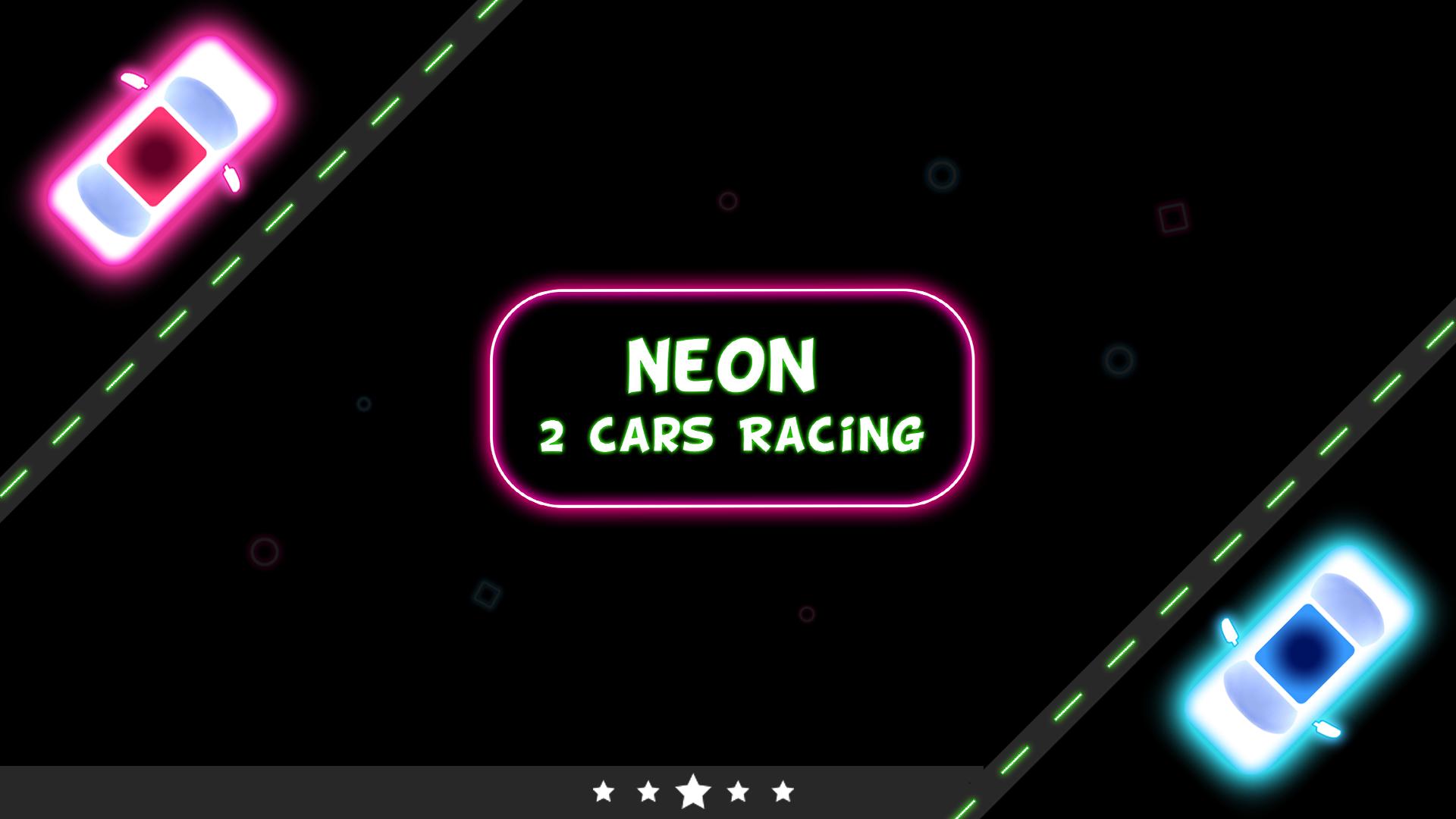 Neon 2 Cars Racing