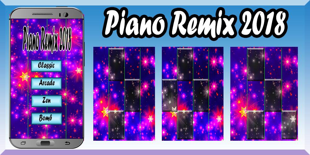 Piano Remix 2018