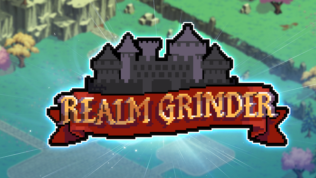 Realm Grinder