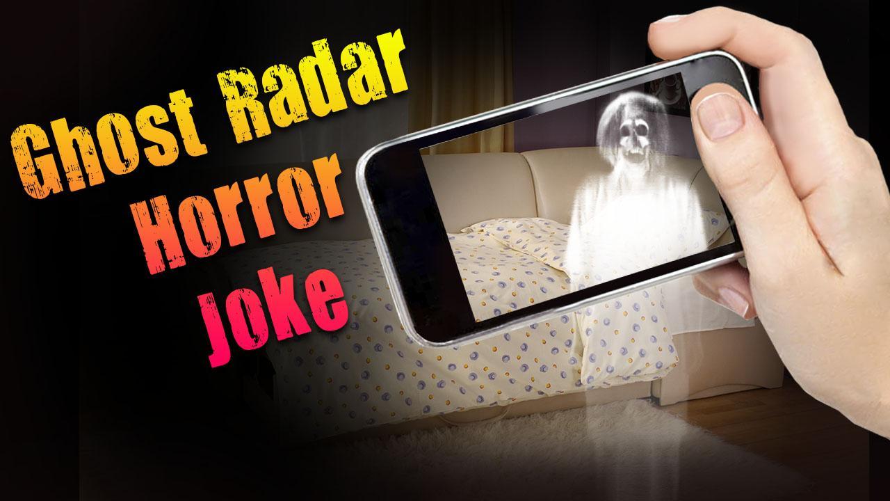 Ghost Radar Horror Joke