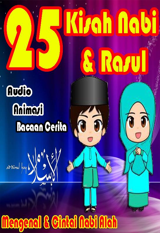 Kisah Anak 25 Nabi & Rasul Lengkap